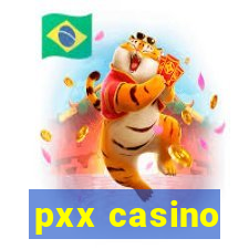 pxx casino